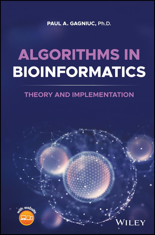 Algorithms in Bioinformatics by Paul A. Gagniuc