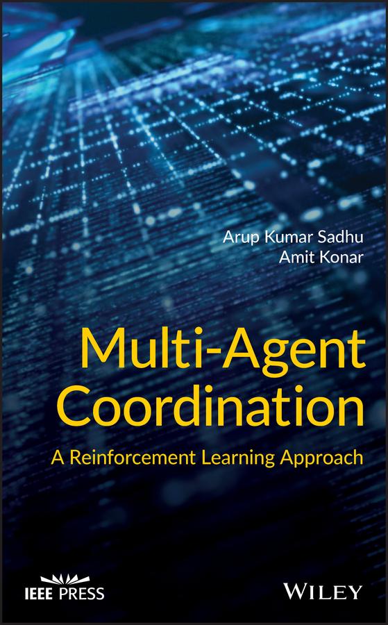 Multi-Agent Coordination by Amit Konar, Arup Kumar Sadhu