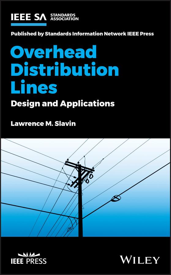Overhead Distribution Lines by Lawrence M. Slavin