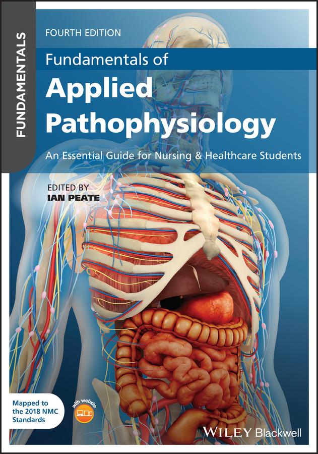 Fundamentals of Applied Pathophysiology by Ian Peate