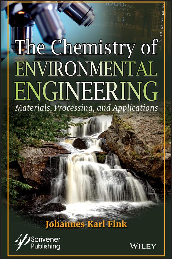 The Chemistry of Environmental Engineering by Johannes Karl Fink