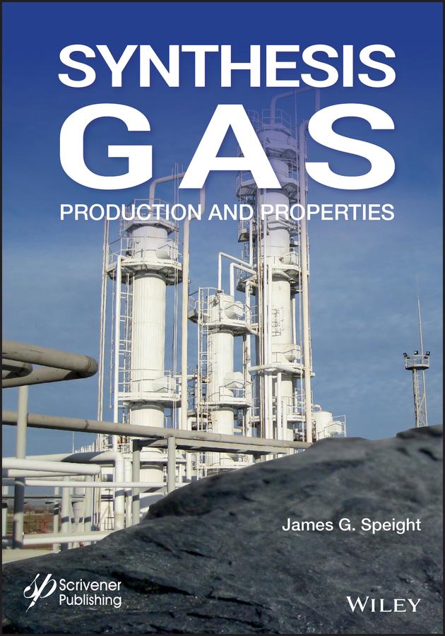 Synthesis Gas by James G. Speight