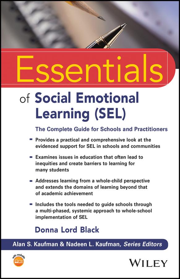 Essentials of Social Emotional Learning (SEL)