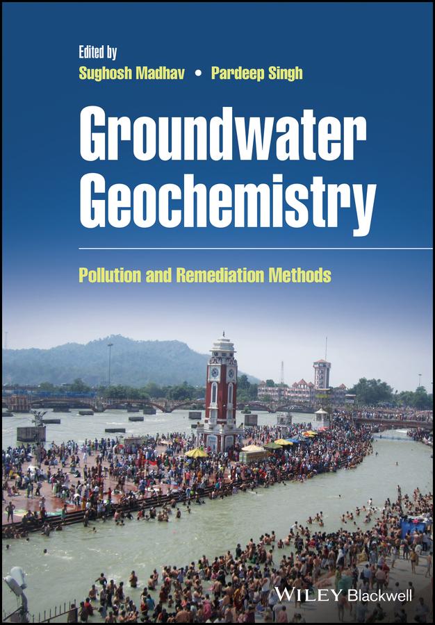 Groundwater Geochemistry by Pardeep Singh, Sughosh Madhav