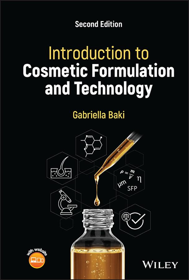Introduction to Cosmetic Formulation and Technology by Gabriella Baki