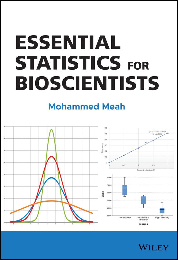 Essential Statistics for Bioscientists by Mohammed Meah