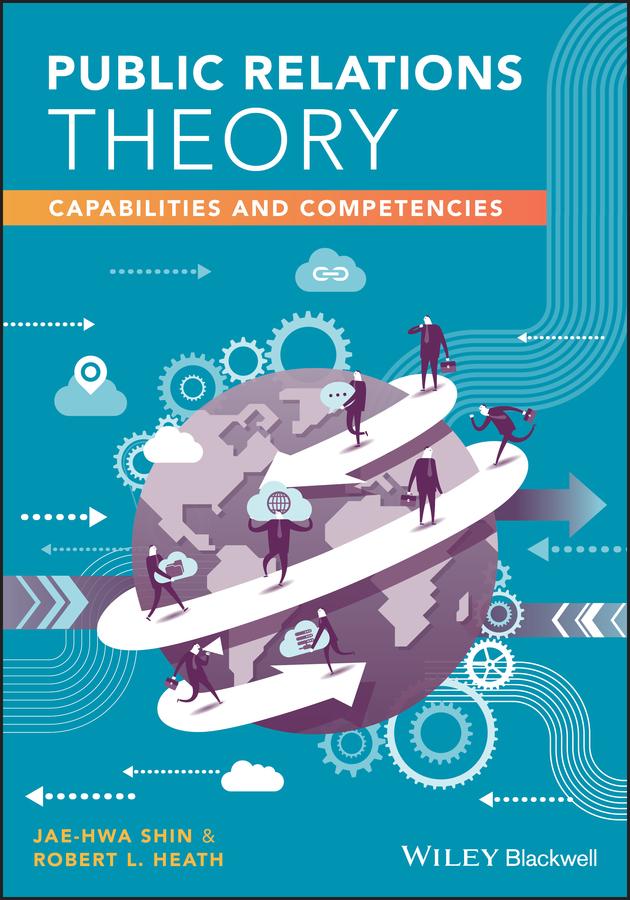 Public Relations Theory by Jae-Hwa Shin, Robert L. Heath