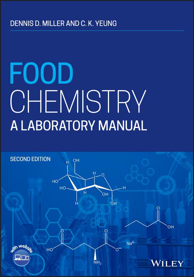 Food Chemistry by C. K. Yeung, Dennis D. Miller