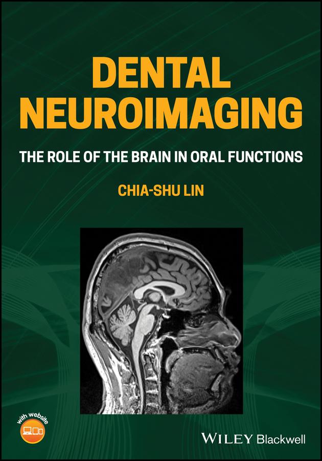 Dental Neuroimaging by Chia-shu Lin