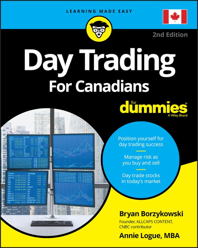 Day Trading For Canadians For Dummies by Ann C. Logue, Bryan Borzykowski