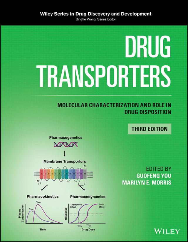 Drug Transporters by Binghe Wang, Guofeng You, Marilyn E. Morris