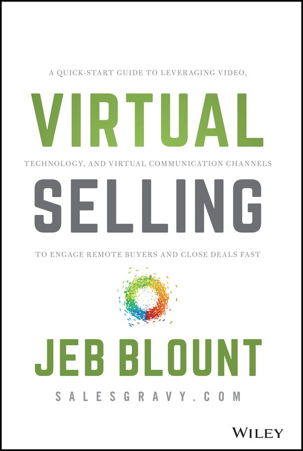 Virtual Selling by Jeb Blount