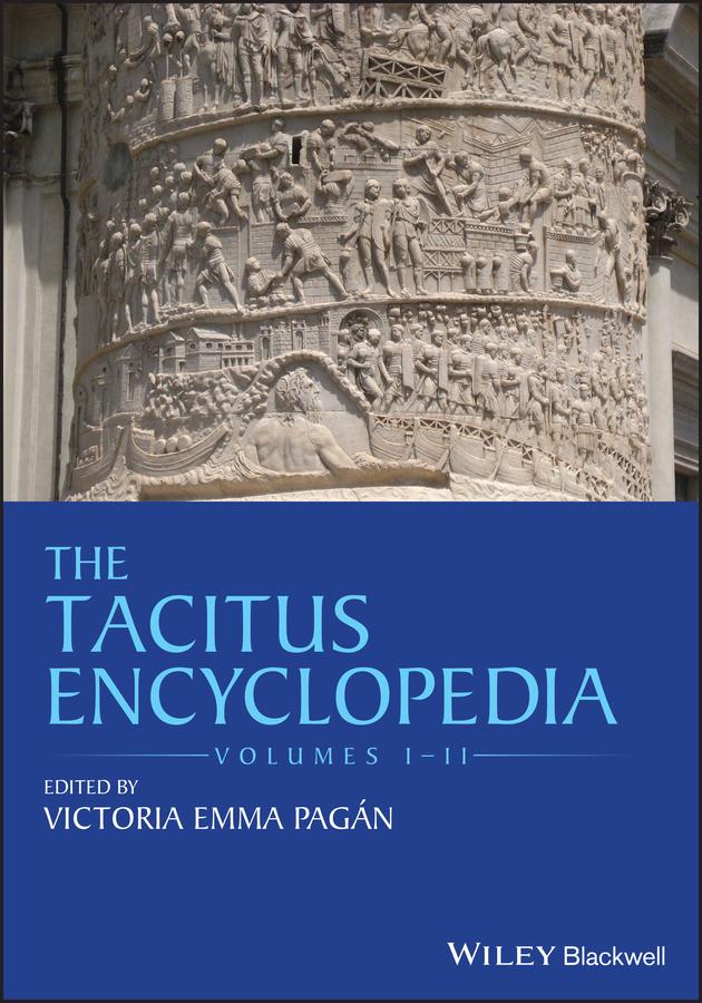 The Tacitus Encyclopedia by Victoria Emma Pagán