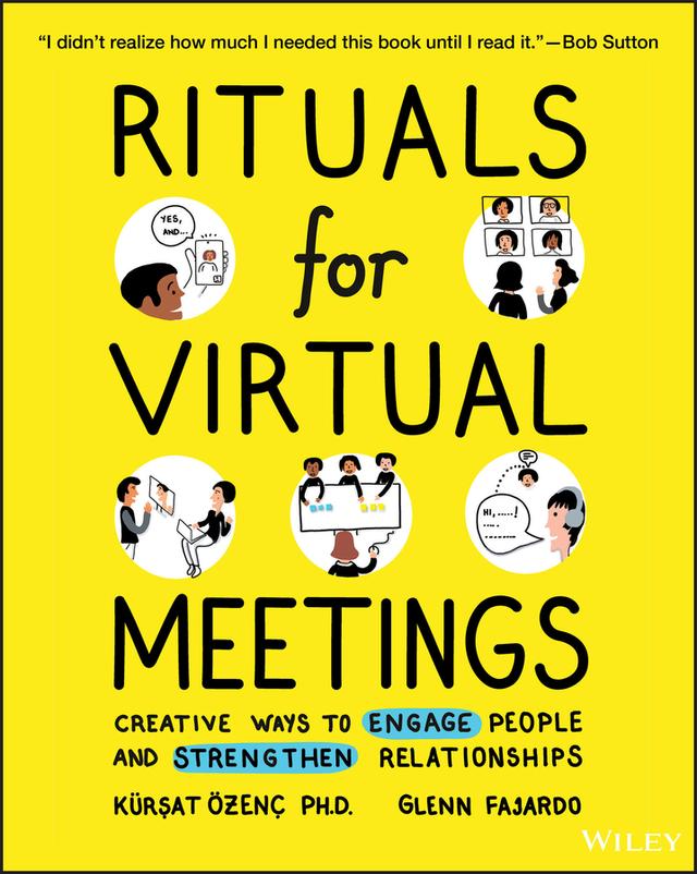 Rituals for Virtual Meetings by Glenn Fajardo, Kursat Ozenc