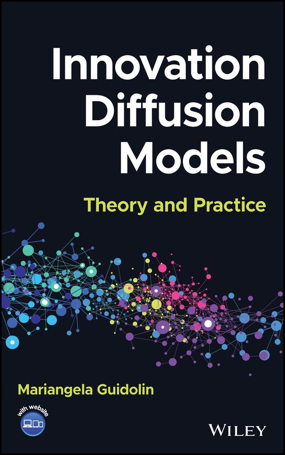 Innovation Diffusion Models by Mariangela Guidolin