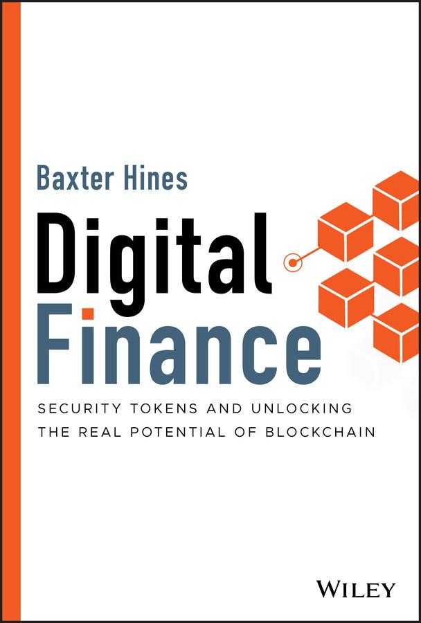 Digital Finance by Baxter Hines