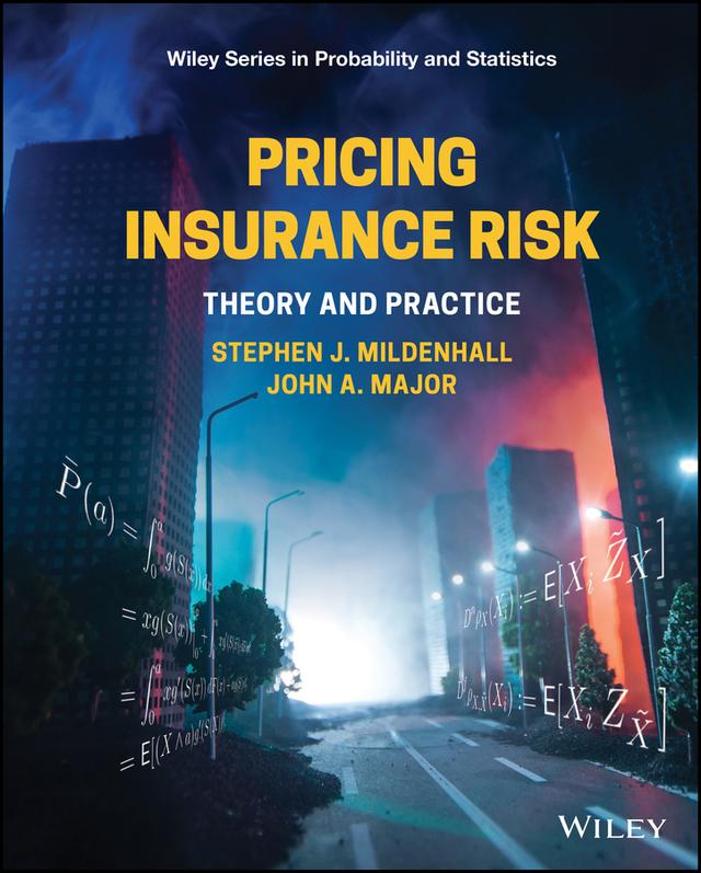 Pricing Insurance Risk by John A. Major, Stephen J. Mildenhall