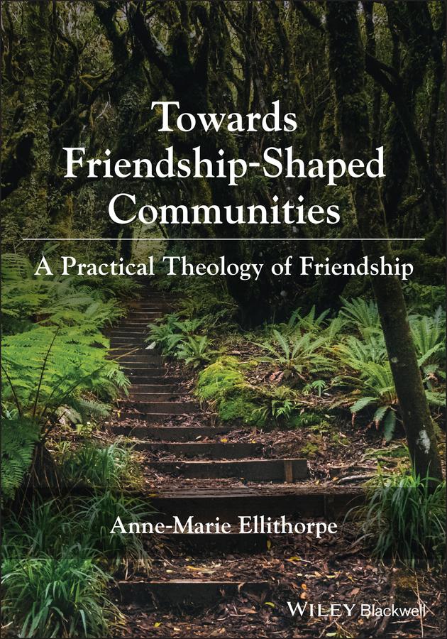Towards Friendship-Shaped Communities by Anne-Marie Ellithorpe