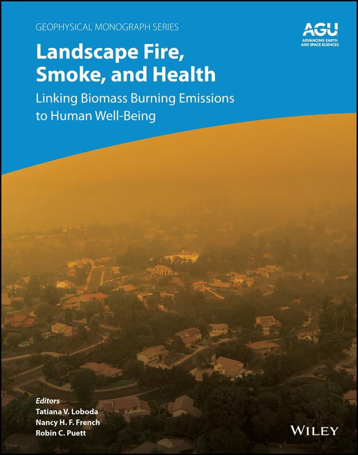 Landscape Fire, Smoke, and Health