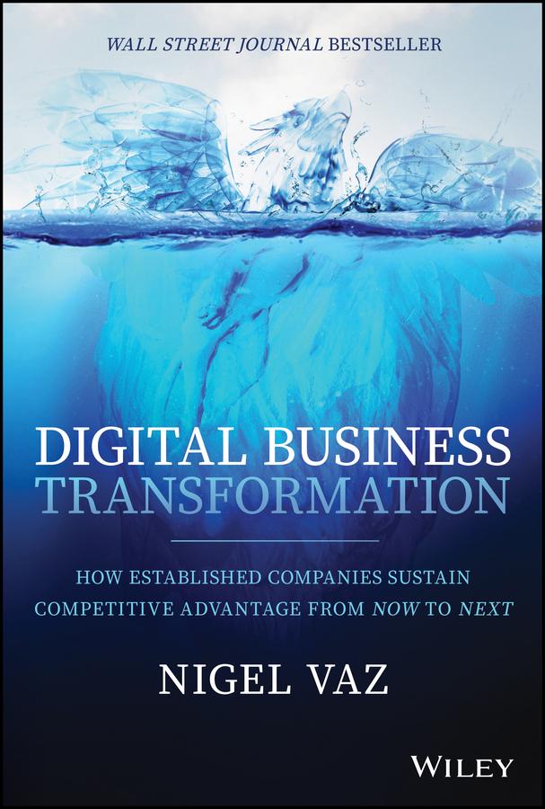Digital Business Transformation by Nigel Vaz