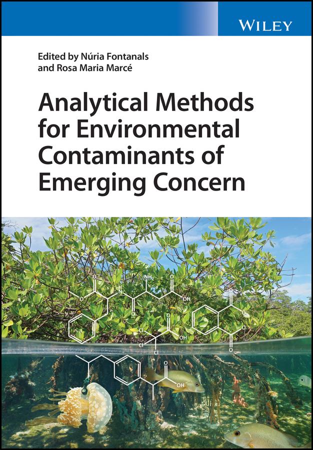 Analytical Methods for Environmental Contaminants of Emerging Concern