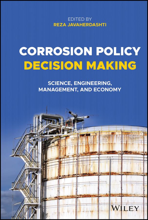 Corrosion Policy Decision Making