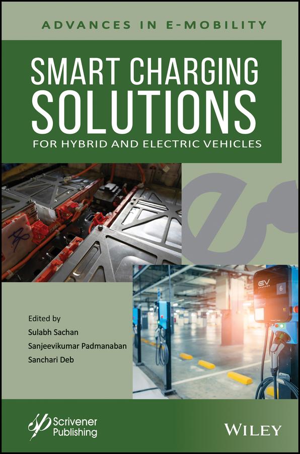 Smart Charging Solutions for Hybrid and Electric Vehicles by Sanchari Deb, Sanjeevikumar Padmanaban, Sulabh Sachan