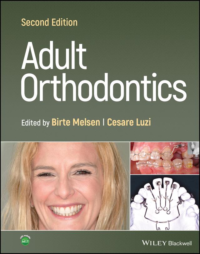 Adult Orthodontics by Birte Melsen, Cesare Luzi