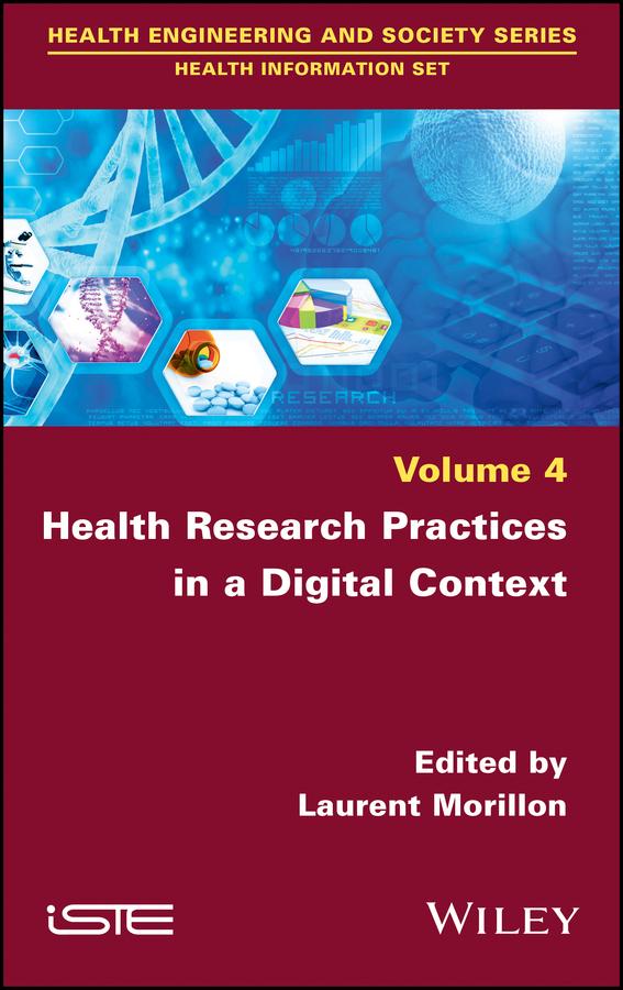 Health Research Practices in a Digital Context by Laurent Morillon