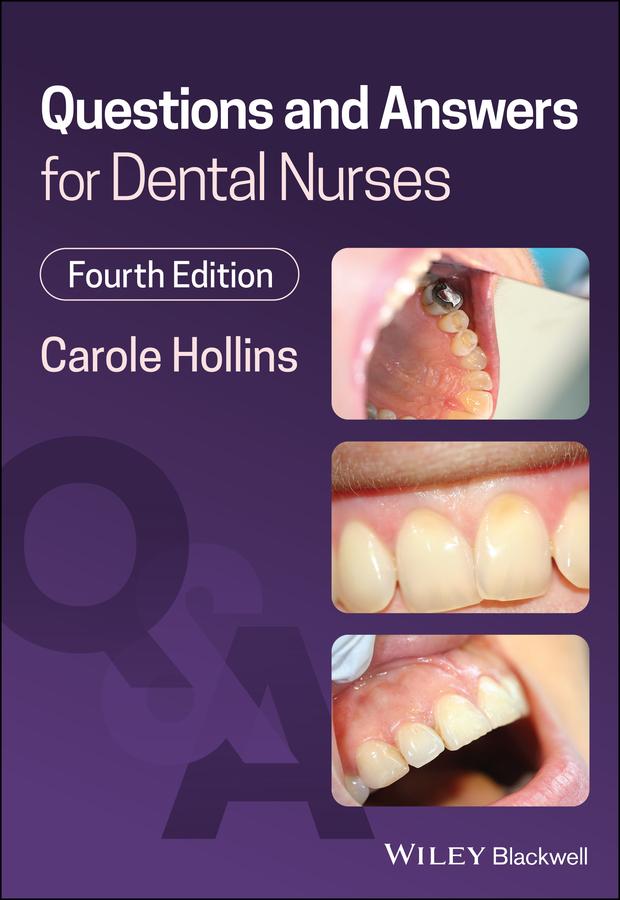 Questions and Answers for Dental Nurses by Carole Hollins