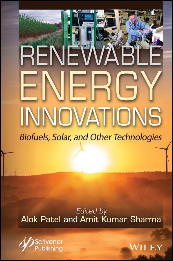 Renewable Energy Innovations by Alok Kumar Patel, Amit Kumar Sharma