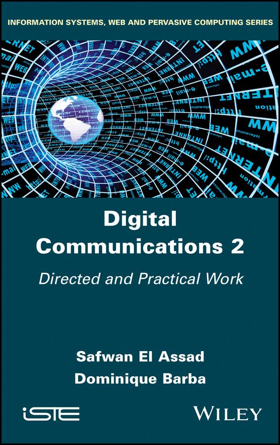 Digital Communications 2 by Dominique Barba, Safwan El Assad