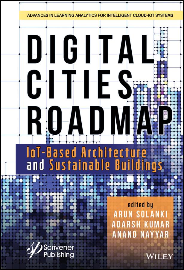 Digital Cities Roadmap by Adarsh Kumar, Anand Nayyar, Arun Solanki