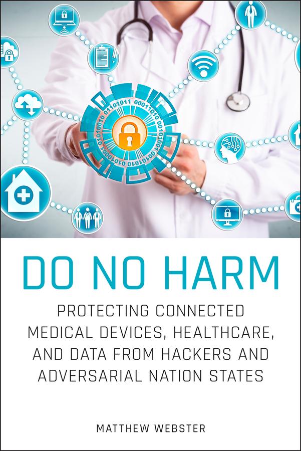 Do No Harm by Matthew Webster