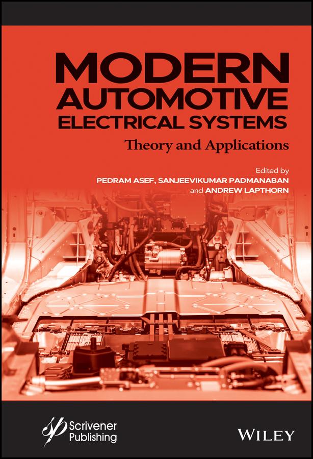 Modern Automotive Electrical Systems by Andrew Lapthorn, Pedram Asef, Sanjeevikumar Padmanaban
