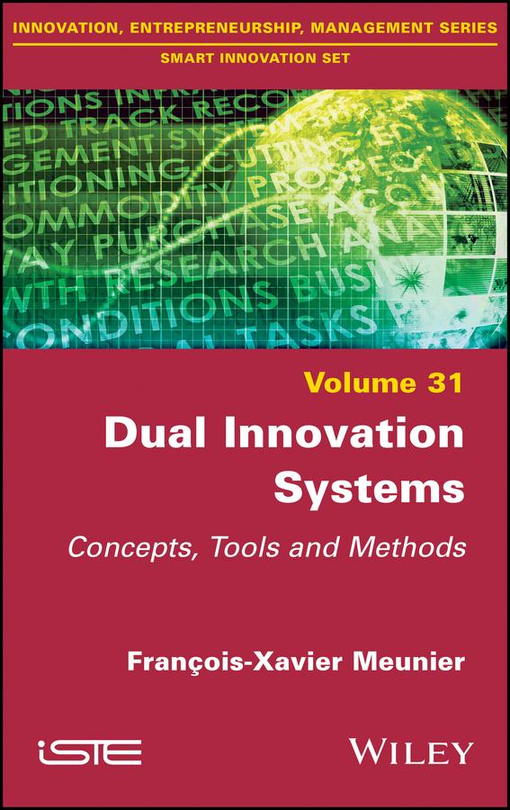 Dual Innovation Systems by Francois-Xavier Meunier
