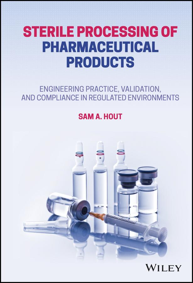 Sterile Processing of Pharmaceutical Products