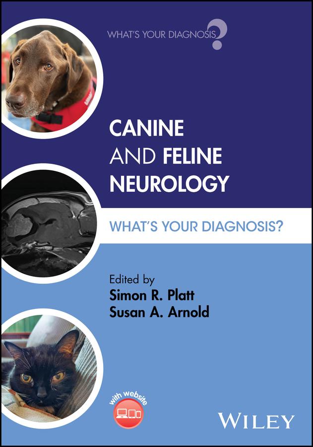 Canine and Feline Neurology by Simon R. Platt, Susan A. Arnold