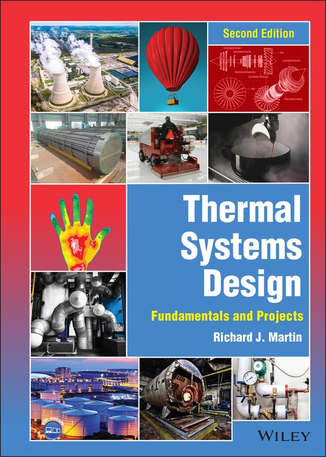 Thermal Systems Design by Richard J. Martin