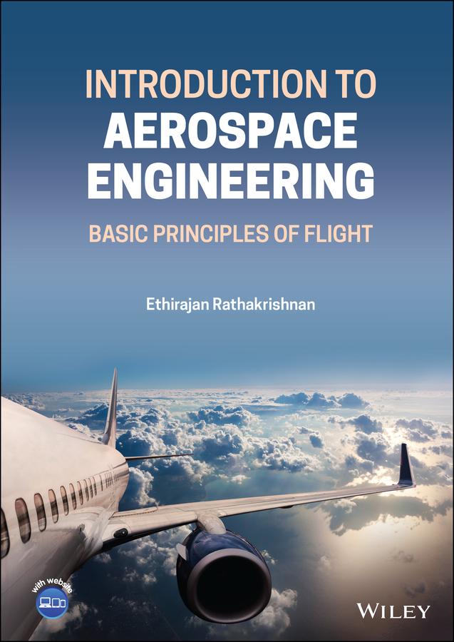 Introduction to Aerospace Engineering by Ethirajan Rathakrishnan