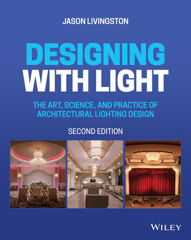 Designing with Light by Jason Livingston