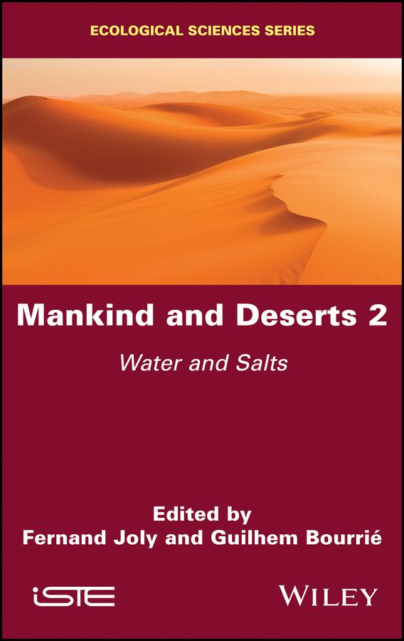 Mankind and Deserts 2 by Fernand Joly, Guilhem Bourrié