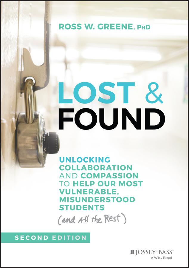 Lost & Found by Ross W. Greene