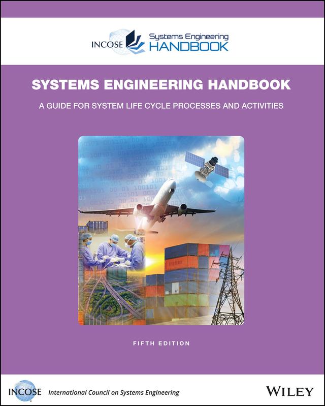 INCOSE Systems Engineering Handbook by INCOSE