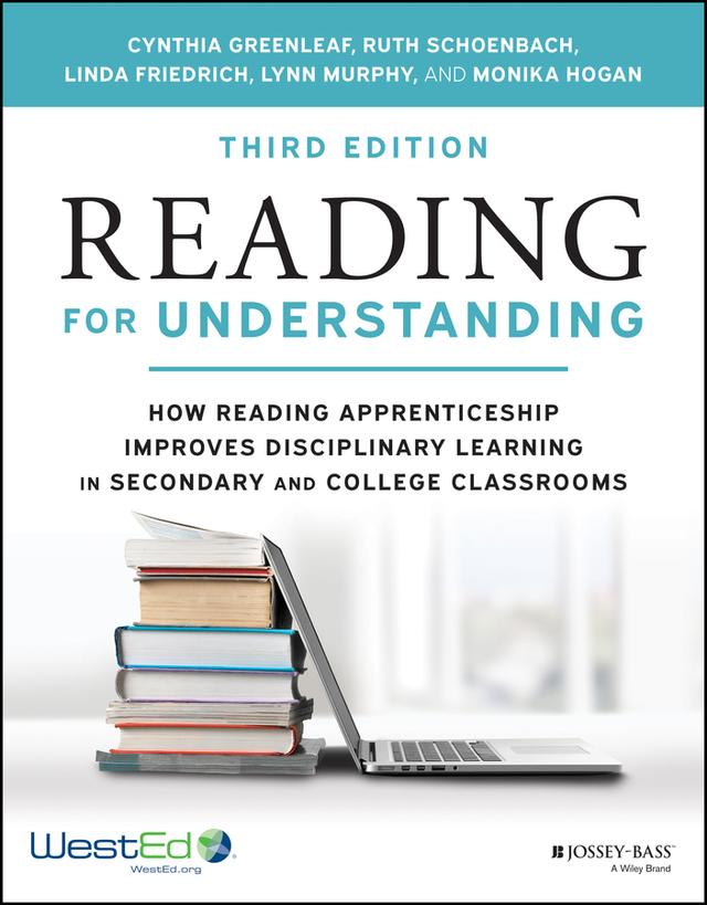 Reading for Understanding by Cynthia Greenleaf, Linda Friedrich, Lynn Murphy, Nika Hogan, Ruth Schoenbach