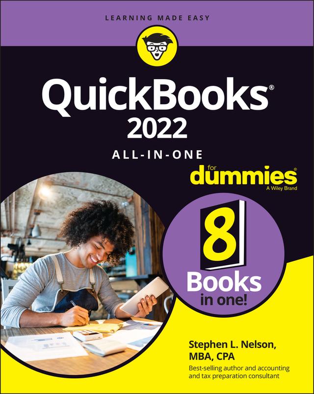 QuickBooks 2022 All-in-One For Dummies by Stephen L. Nelson
