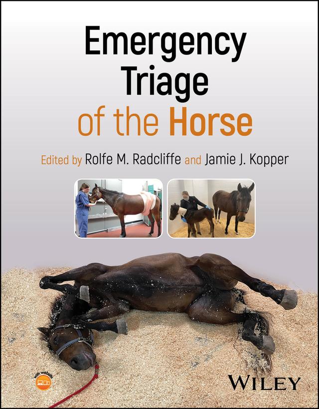 Emergency Triage of the Horse by Jamie J. Kopper, Rolfe M. Radcliffe