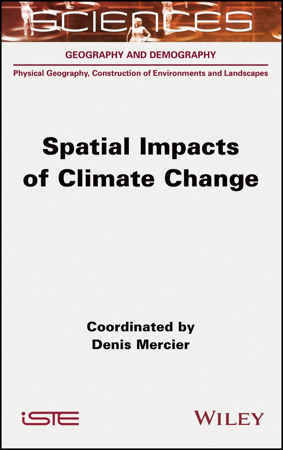 Spatial Impacts of Climate Change by Denis Mercier