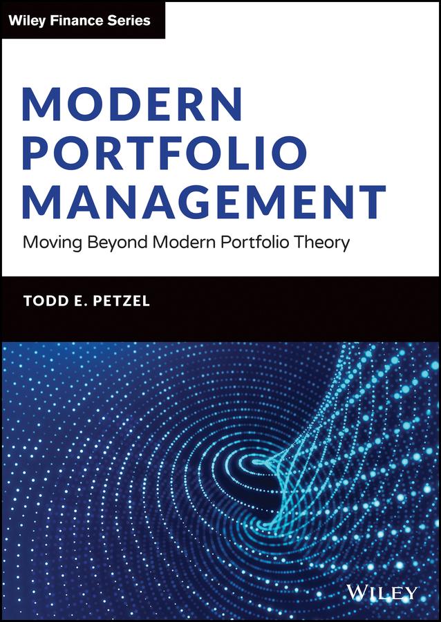 Modern Portfolio Management by Todd E. Petzel
