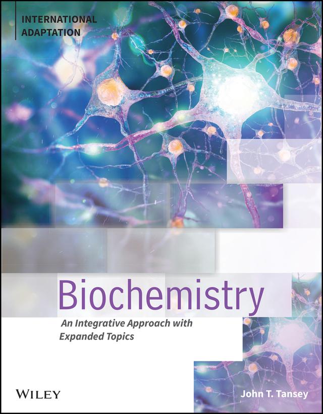 Biochemistry by John T. Tansey